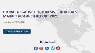 Global Negative Photoresist Chemicals Market Research Report 2021