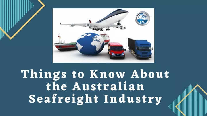 things to know about the australian seafreight