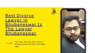 Best Divorce Lawyer in Bhubaneswar Is The Lawyer Bhubaneswar