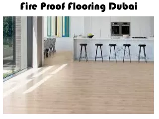 Fire Proof Flooring Dubai