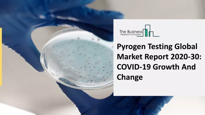 pyrogen testing global market report 2020