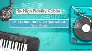 Unique and Active Audio Speakers for Your Home