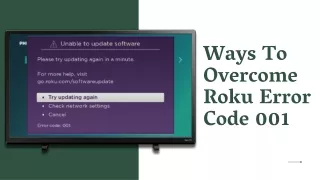ways to overcome roku error code 001