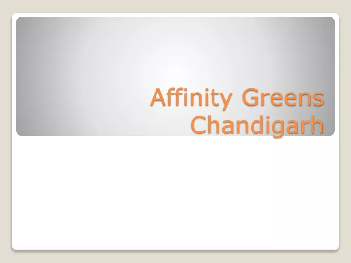 affinity greens chandigarh