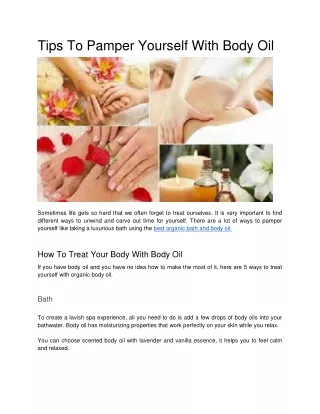 Best Tips To Pamper Yourself With Body Oil