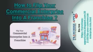 How to Flip Your Commercial Enterprise Into A Franchise