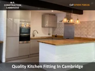 Quality Kitchen Fitting In Cambridge