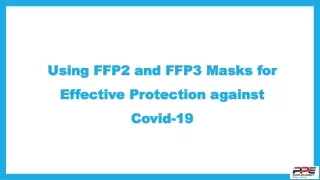 using ffp2 and ffp3 masks for effective protection against covid 19