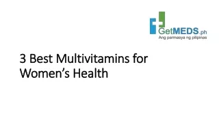 3 Best Multivitamins for Women’s Health