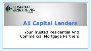 A1 Capital Lenders PPT