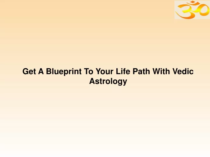 get a blueprint to your life path with vedic