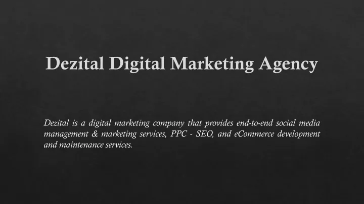 dezital digital marketing agency