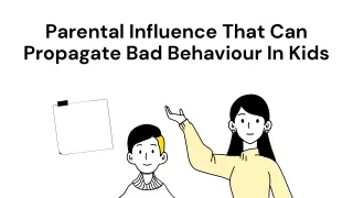 parental influence that can propagate
