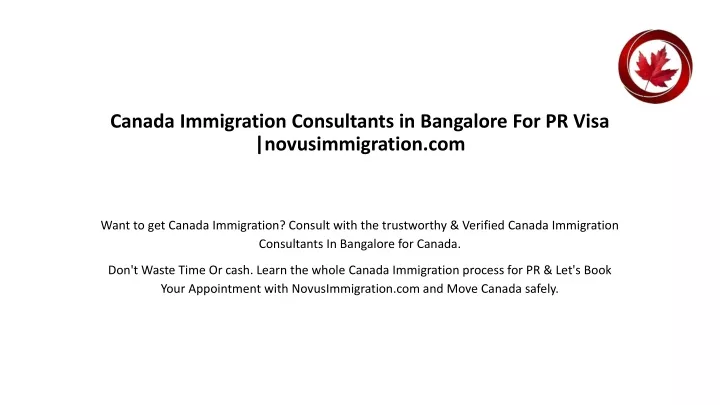 canada immigration consultants in bangalore for pr visa novusimmigration com