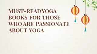 MUST-READ YOGA BOOKS FOR THOSE WHO ARE PASSIONATE ABOUT YOGA