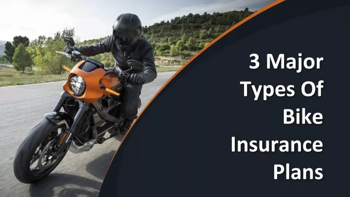 3 major types of bike insurance plans