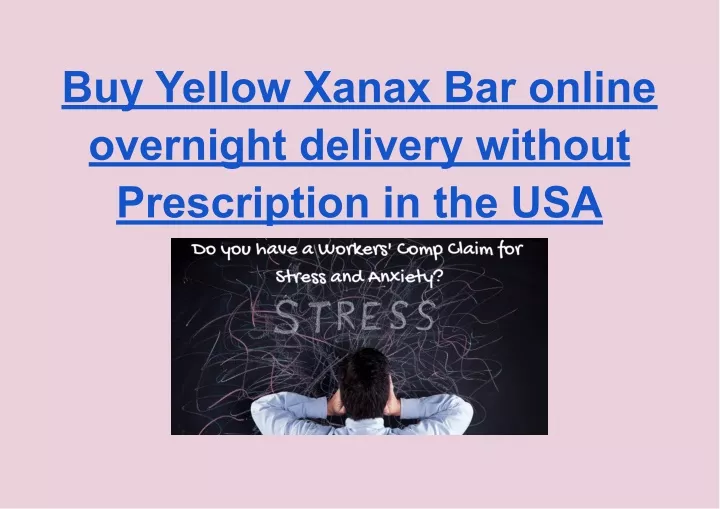 buy yellow xanax bar online overnight delivery