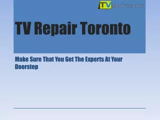 Here Is How To Determine Whether You Need To Search For TV Repair Toronto