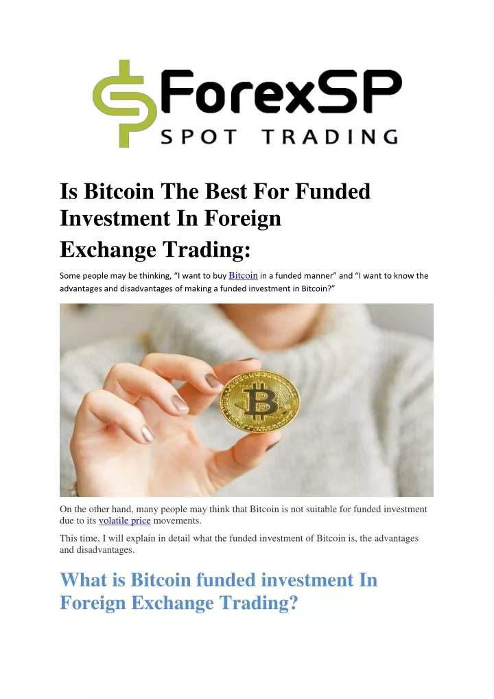 is bitcoin the best for funded investment