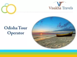 Get a experienced & specialist Odisha Tour Operator