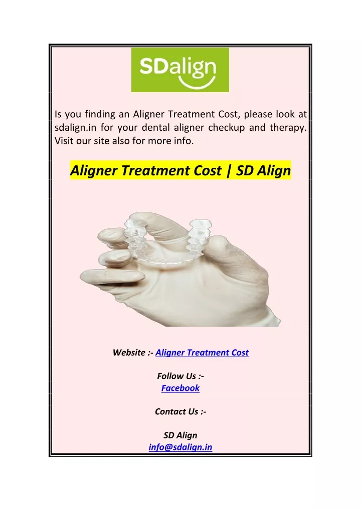 is you finding an aligner treatment cost please