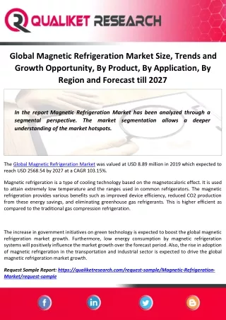 Global Magnetic Refrigeration Market Size, Trends and Growth Opportunity, By Product, By Application, By Region and Fore