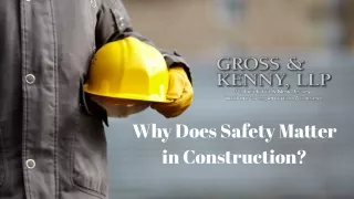Why Does Safety Matter In Construction?