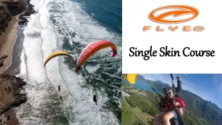 single skin course
