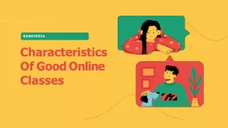 Characteristics Of Good Online Classes