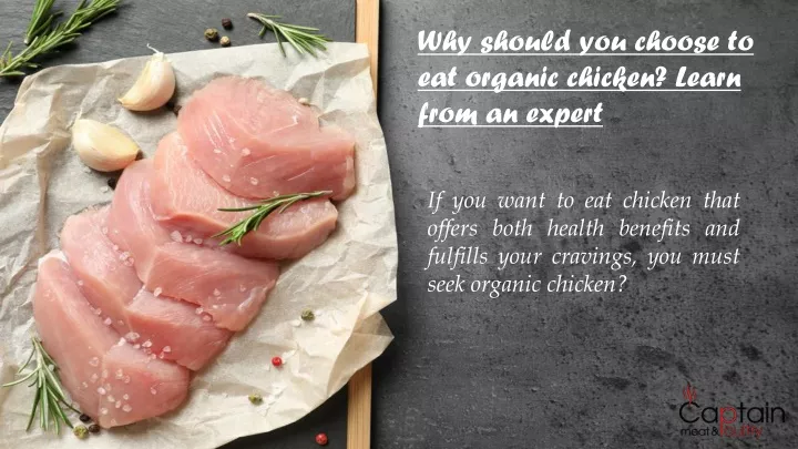 why should you choose to eat organic chicken