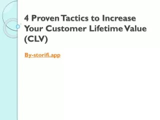 4 proven tactics to increase your customer lifetime value clv