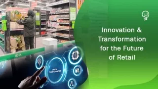 The Future of Retail Post COVID-19: Innovation & Transformation