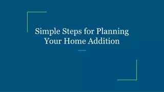 simple steps for planning your home addition