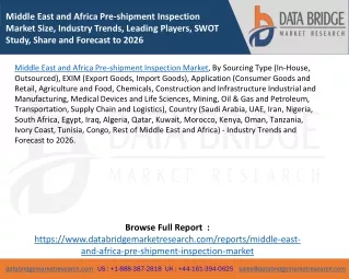 Middle East and Africa Pre-shipment Inspection Market Size, Industry Trends, Leading Players, SWOT Study, Share and Fore