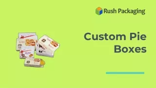 custom pie boxes