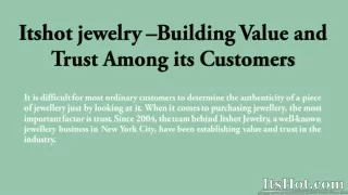 Itshot jewelry –Building Value and Trust Among its Customers