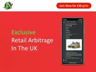 Exclusive Retail Arbitrage In The UK