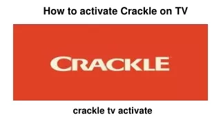 How to activate Crackle on TV