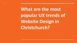 What are the most popular UX trends of Website Design in Christchurch_