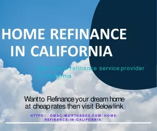 Home Refinance In California | Lowest Refinance Rates