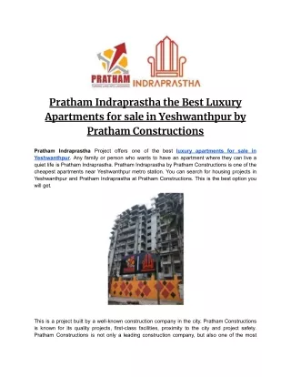 Pratham Indraprastha the Best Luxury Apartments for sale in Yeshwanthpur by Pratham Constructions