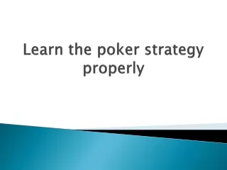 Learn-the-poker-strategy-properly