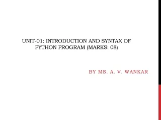 unit 01 introduction and syntax of python program