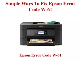 Simple Ways To Fix Epson Error Code W-61