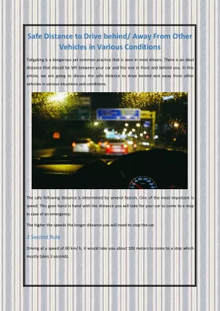 Safe Distance to Drive behind Away From Other Vehicles in Various Conditions