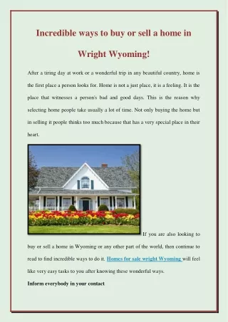 Incredible ways to buy or sell a home in Wright Wyoming!