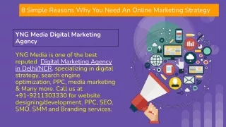 8 Simple Reasons Why You Need An Online Marketing Strategy