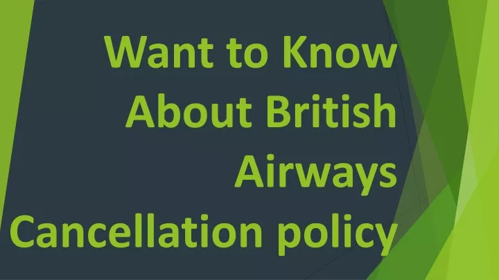 want to know about british airways cancellation