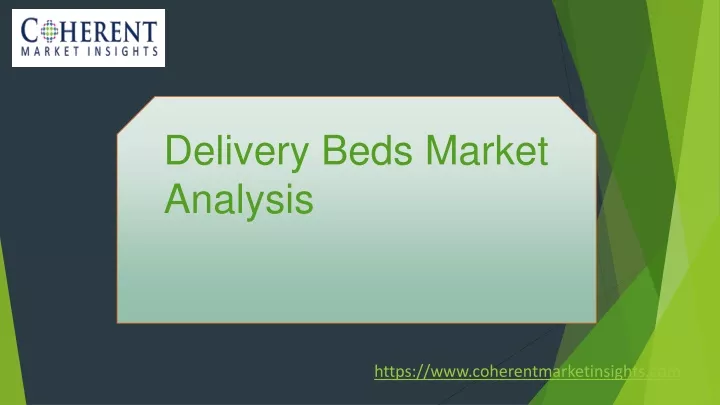 delivery beds market analysis