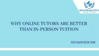 why online tutors are better than in person